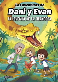 DESTINO INFANTIL, Las aventuras de Dani y Evan 13. La leyenda de la titanoboa