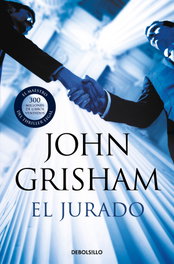 DEBOLSILLO, El jurado, John Grisham