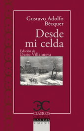 Desde mi celda, Gustavo Adolfo Bécquer - Castalia Editorial