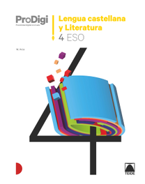 TEIDE, Cuaderno ProDigi. Lengua castellana y Literatura 4 ESO - TEIDE