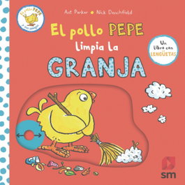 SM, El pollo pepe limpia la granja