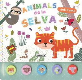 Animals de la selva, Susaeta Ediciones - SUSAETA EDICIONES