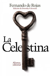 La Celestina, Fernando de Rojas - ALIANZA