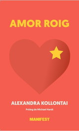 Amor roig, Aleksandra Kollontai - Manifest Llibres