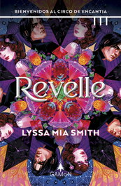 Revelle, Lyssa Mia Smith - GAMON