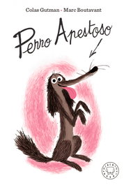 BLACKIE BOOKS, PERRO APESTOSO - BLACKIE BOOKS