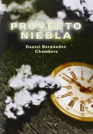 Proyecto niebla, Daniel Hernández Chambers - LA GALERA