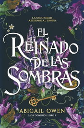 El reinado de las sombras, Abigail Owen - TBR EDITORIAL