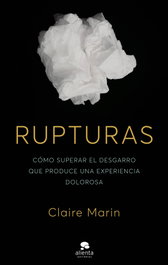 Rupturas, Claire Marin - ALIENTA