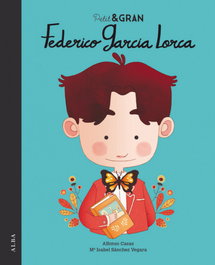 Federico García Lorca, Mª Isabel Sánchez Vegara, Alfonso Casas - ALBA