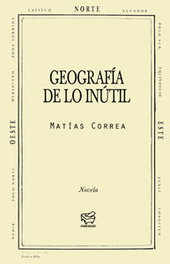GEOGRAFIA DE LO INUTIL, CHANCACAZO