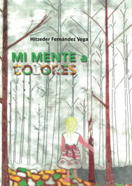PUNTO DIDOT, Mi mente a colores - Hitzeder Fernandez Vega