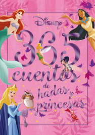 Disney Libros, 365 cuentos de hadas y princesas