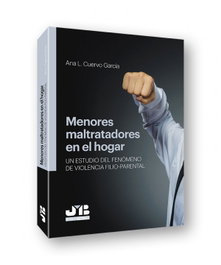 Menores maltratadores en el hogar: Violencia filio-parental, Ana L. Cuervo García - BOSCH TEXT