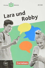 CORNELSEN LARA UND ROBBY (A1/A2)- DIE JUNGE DAF.