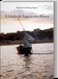ZAINA EDIÇOES, A Idade da Sageza em Rioseco
