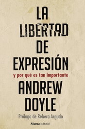 La libertad de expresión, Andrew Doyle - ALIANZA