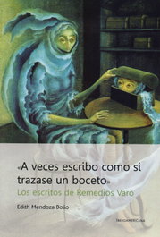 A veces escribo como si trazase un boceto, Edith Mendoz Bolio - IBEROAMERICANA - VERVUERT