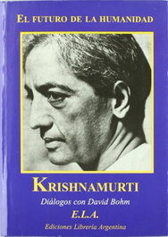 El futuro de la humanidad, Krishnamamurti - LIBRERIA ARGENTINA (ELA)