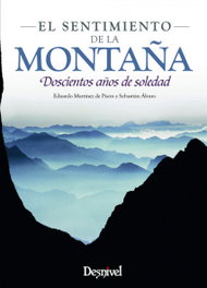 DESNIVEL, EL SENTIMIENTO DE LA MONTAÑA