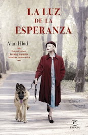 La luz de la esperanza, Alan Hlad - ESPASA CALPE