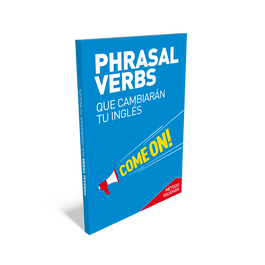 VAUGHAN, PHRASAL VERBS QUE CAMBIARAN TU INGLES - AA.VV.