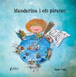 Mandarina i els pirates, Mado Vidal - NPQ EDITORES