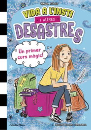 Vida a l'insti i altres desastres 1. Un primer curs màgic!, Wanda Coven - ESTRELLA POLAR