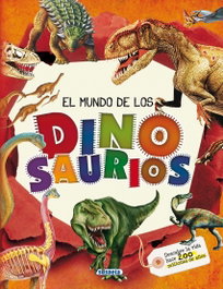 SUSAETA EDICIONES, El mundo de los dinosaurios - SUSAETA EDICIONES