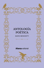 Antología poética, Mario Benedetti - ALIANZA