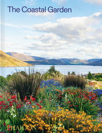 The Coastal Garden, AA.VV. - PHAIDON