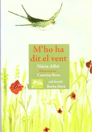 M'ho ha dit el vent, Núria Albó - EDICIONS ROURE DE CAN ROCA