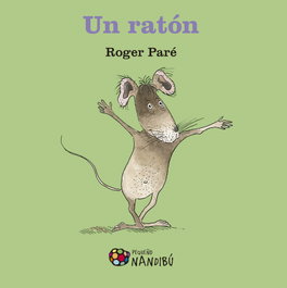 MILENIO EDITORIAL, Un ratón - Pequeño Nandibu