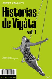 Historias de Vigàta vol. 1, Andrea Camilleri - ALTAMAREA