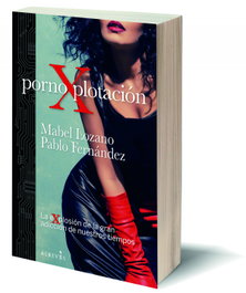 PornoXplotación, Mabel Lozano y Pablo J. Conellie - ALREVES