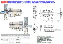 Cerradura 306-L / 115 Níquel Derecha con Cilindro de 50 mm