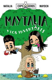 Maytalia y los inventores, VV.AA. - MARTINEZ ROCA