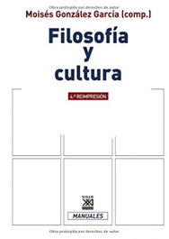 Filosofía y cultura, SIGLO XXI EDITORES - SIGLO XXI EDITORES