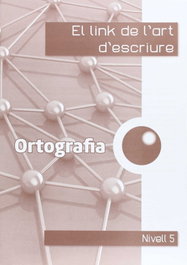 LINK EDUCACION, Ortografia (Nivell 5) - VV.AA.