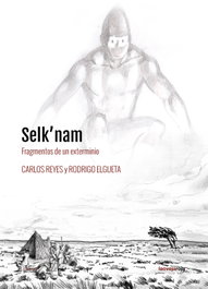 Selk'nam, Carlos Reyes y Rodrigo Elgueta - LA OVEJA ROJA
