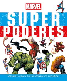 Marvel. Superpoderes, Marvel - DISNEY LIBROS