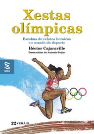 Xestas olímpicas, Héctor Cajaraville - XERAIS