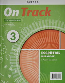OXFORD UNIVERSITY PRESS, On Track 3 Workbook + Online Practice (Catalan)