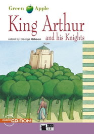 VICENS VIVES, KING ARTHUR AND HIS KNIGHTS (+CD) - GREEN APPLE.INGLES