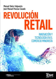 Revolución retail, Manuel Sieira Valpuesta - ESIC