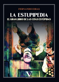 La estupipedia, Fernando Eiras - VERBUM