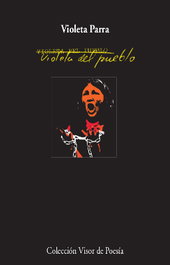 Violeta del pueblo, Violeta Parra - VISOR EDITORIAL