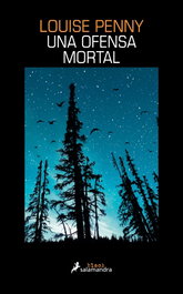 Una ofensa mortal, Louise Penny - Salamandra
