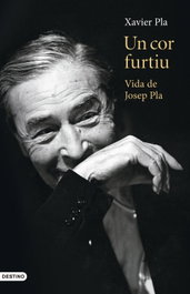Un cor furtiu, Xavier Pla - DESTINO (CATALAN)
