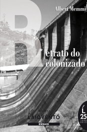 Retrato do Colonizado, Albert Memmi - Editorial Laiovento
